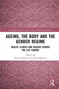Cover Ageing, the Body and the Gender Regime (eBook, ePUB)