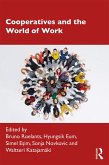 Cooperatives and the World of Work (eBook, ePUB)