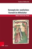 Konzepte der >exotischen< Tierwelt im Mittelalter (eBook, PDF)