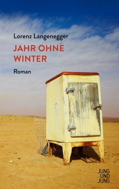 Jahr ohne Winter (eBook, ePUB) - Langenegger, Lorenz