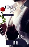 On Ice (I Do (Not), #2) (eBook, ePUB)