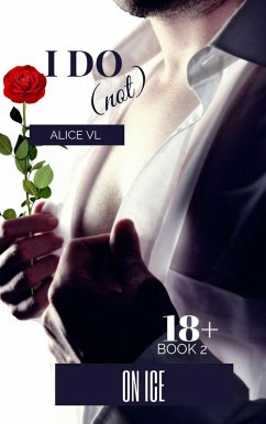 Cover On Ice (I Do (Not), #2) (eBook, ePUB)