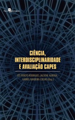 Ciência, interdisciplinaridade e avaliação capes (eBook, ePUB) - Rodrigues, Léo Peixoto