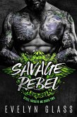 Savage Rebel (Steel Jockeys MC, #2) (eBook, ePUB)