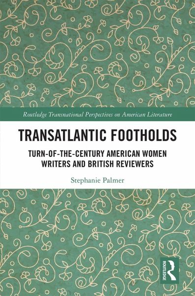 Transatlantic Footholds (eBook, PDF) Transatlantic Footholds (eBook, PDF)