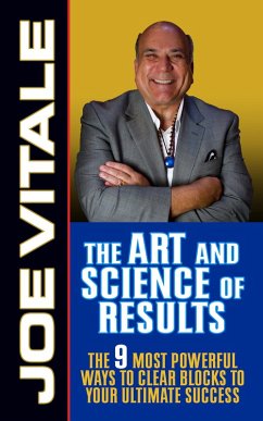 The Art and Science of Results (eBook, ePUB) - Vitale, Joe