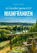 Wandergenuss Mainfranken (eBook, ePUB) - Bild 1