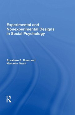 Experimental And Nonexperimental Designs In Social Psychology (eBook, ePUB) - Ross, Abraham S.