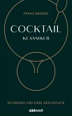 Cocktail Klassiker (eBook, ePUB)