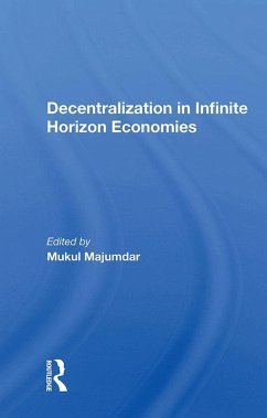 Decentralization In Infinite Horizon Economies (eBook, ePUB) - Majumdar, Mukul