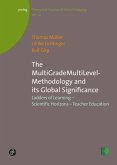The MultiGradeMultiLevel-Methodology and its Global Significance (eBook, PDF)