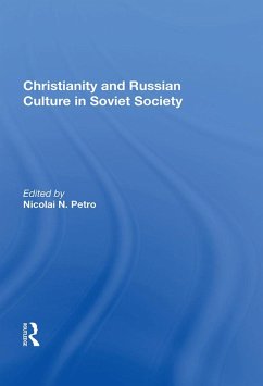 Cover Christianity and Russian Culture in Soviet Society (eBook, PDF)