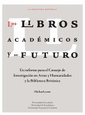 Los libros académicos y su futuro (eBook, PDF)