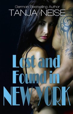 Lost and Found in New York (eBook, ePUB) - Neise, Tanja