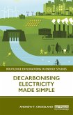 Decarbonising Electricity Made Simple (eBook, PDF)