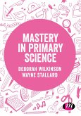 Mastery in primary science (eBook, ePUB)