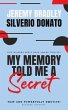 My Memory Told Me a Secret (eBook, ePUB) - Bild 1