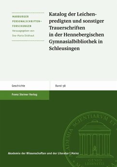 Katalog der Leichenpredigten und sonstiger Trauerschriften in der Hennebergischen Gymnasialbibliothek Schleusingen (eBook, PDF)