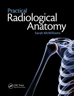 Practical Radiological Anatomy (eBook, PDF) - McWilliams, Sarah