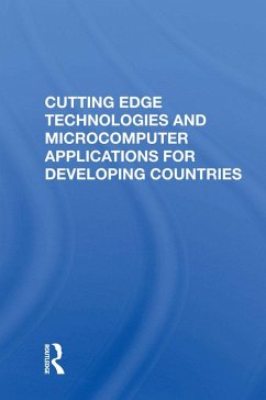 Cutting Edge Technologies and Microcomputer Applications for Developing Countries (eBook, ePUB) - Hsueh, Tien-Tung