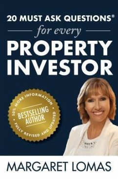 Cover 20 Must Ask Questions® For Every Property Investor (eBook, ePUB)