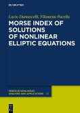 Morse Index of Solutions of Nonlinear Elliptic Equations (eBook, ePUB)