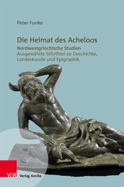 Die Heimat des Acheloos (eBook, PDF) - Funke, Peter