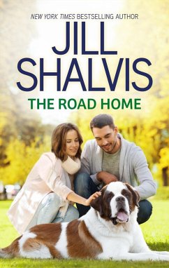 The Road Home (eBook, ePUB) - Shalvis, Jill