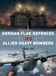 German Flak Defences vs Allied Heavy... - Bild 1