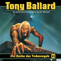 Die Rache des Todesvogels (MP3-Download) - Morland, A. F.; Birker, Thomas; Daber, Christian