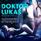Doktor Lukas - Erotische Novelle (Ungekürzt) (MP3-Download)