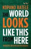 The World Looks Like This From Here (eBook, ePUB)