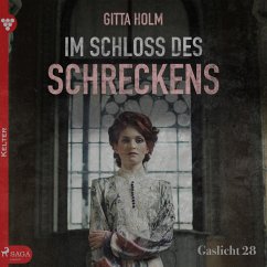 Gaslicht 28: Im Schloß des Schreckens (Ungekürzt) (MP3-Download) - Holm, Gitta