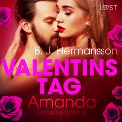 Valentinstag: Amanda - Erotische Novelle (Ungekürzt) (MP3-Download) - Hermansson, B. J.