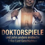 Doktorspiele und zehn andere erotische Erika Lust Geschichten (Ungekürzt) (MP3-Download)