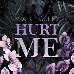 Hurt Me (MP3-Download) - Kingsley, Mia