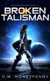 Broken Talisman (Broken Realms, #7) (eBook, ePUB)