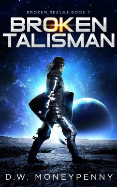 Broken Talisman (Broken Realms, #7) (eBook, ePUB) - Moneypenny, D. W.