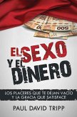 El sexo y el dinero (eBook, ePUB)
