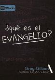 ¿Qué es el Evangelio? (eBook, ePUB)