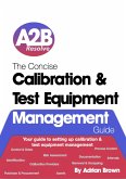 The Concise Calibration & Test Equipment Management Guide (The Concise Collection, #1) (eBook, ePUB)