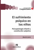 El sufrimiento psíquico en los niños (eBook, ePUB)