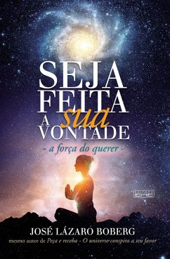 Seja feita a sua vontade (eBook, ePUB) - Boberg, José Lázaro