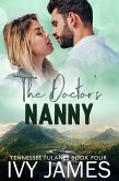 The Doctor's Nanny (Tennessee Tulanes) (eBook, ePUB)