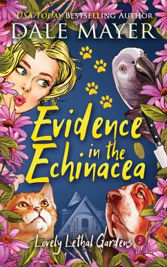 Evidence in the Echinacea (eBook, ePUB) - Mayer, Dale