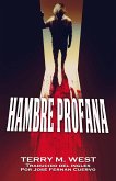 Hambre Profana (N/A) (eBook, ePUB) Hambre Profana (N/A) (eBook, ePUB)