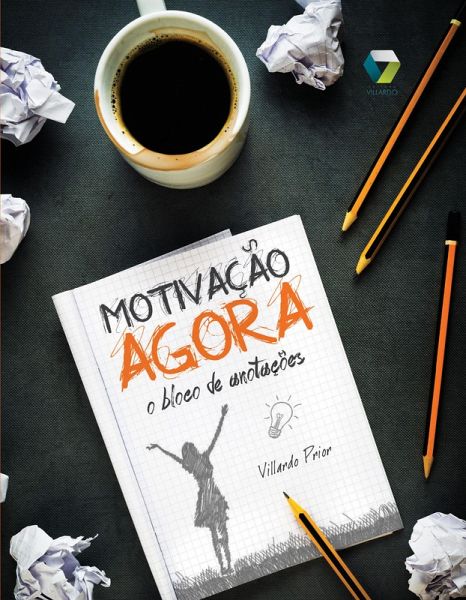 Motivação Agora (eBook, ePUB)