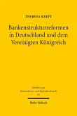 Bankenstrukturreformen in Deutschland und dem Vereinigten Königreich (eBook, PDF)