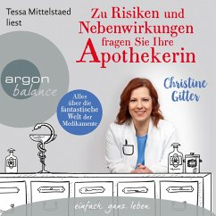 Zu Risiken und Nebenwirkungen fragen Sie Ihre Apothekerin (MP3-Download) - Gitter, Christine