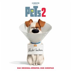 Pets 2 - Das Original-Hörspiel zum Kinofilm (MP3-Download) - Karallus, Thomas; Lynch, Bryan; de Moraes, Vinícius; Schaff, Frank